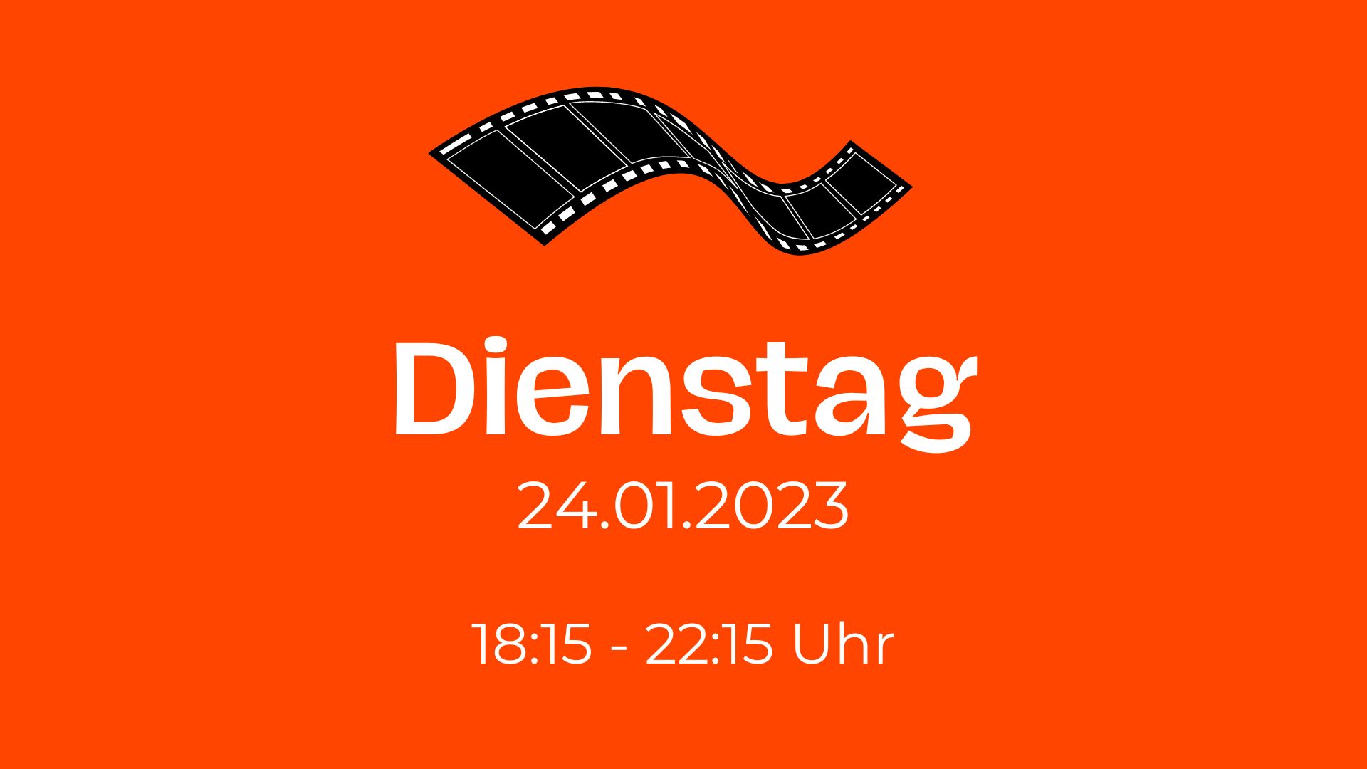 Dienstag, 18.01.2022 von 18:00 Uhr bis 22:00 Uhr