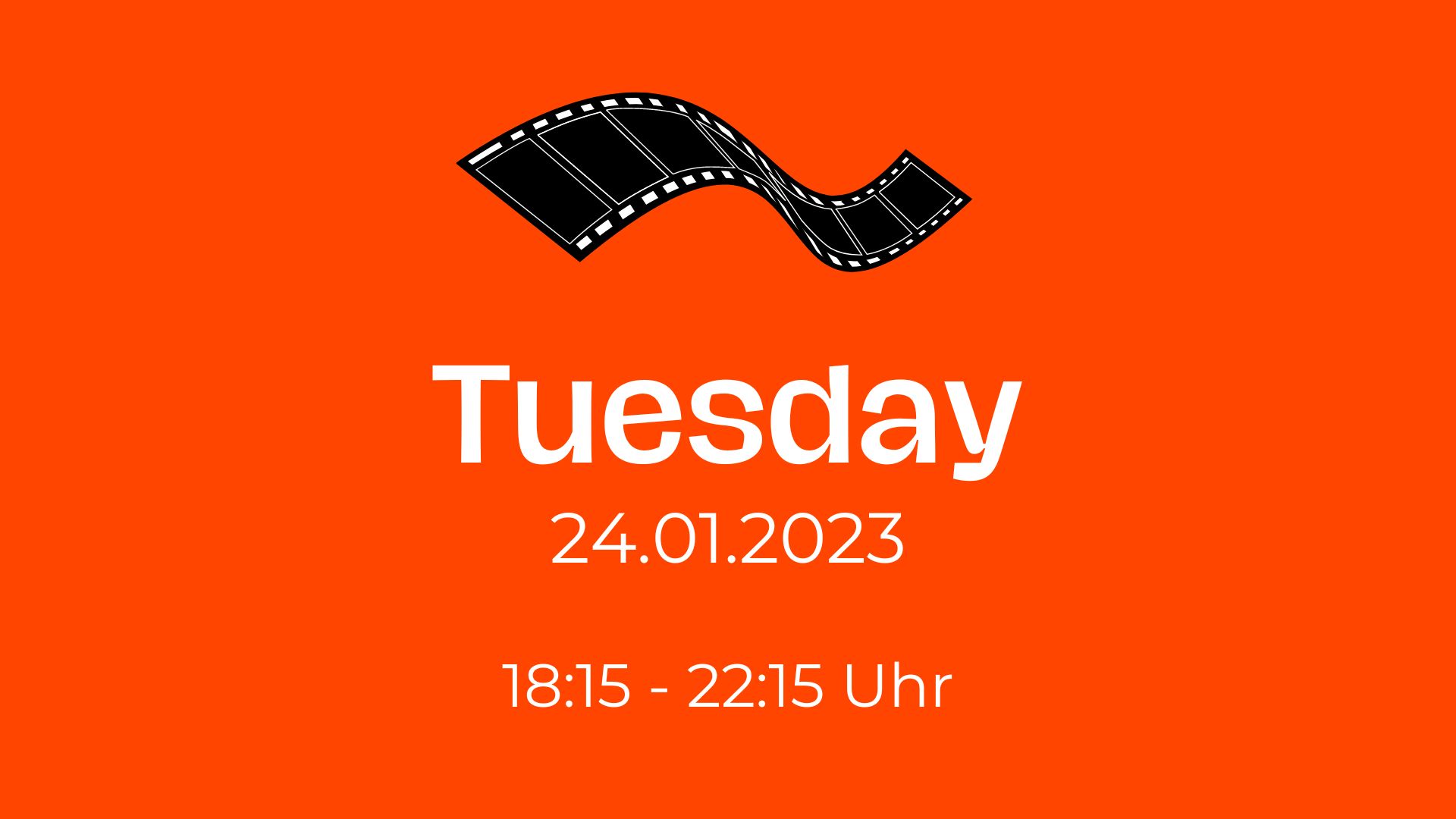 Dienstag, 18.01.2022 von 18:00 Uhr bis 22:00 Uhr